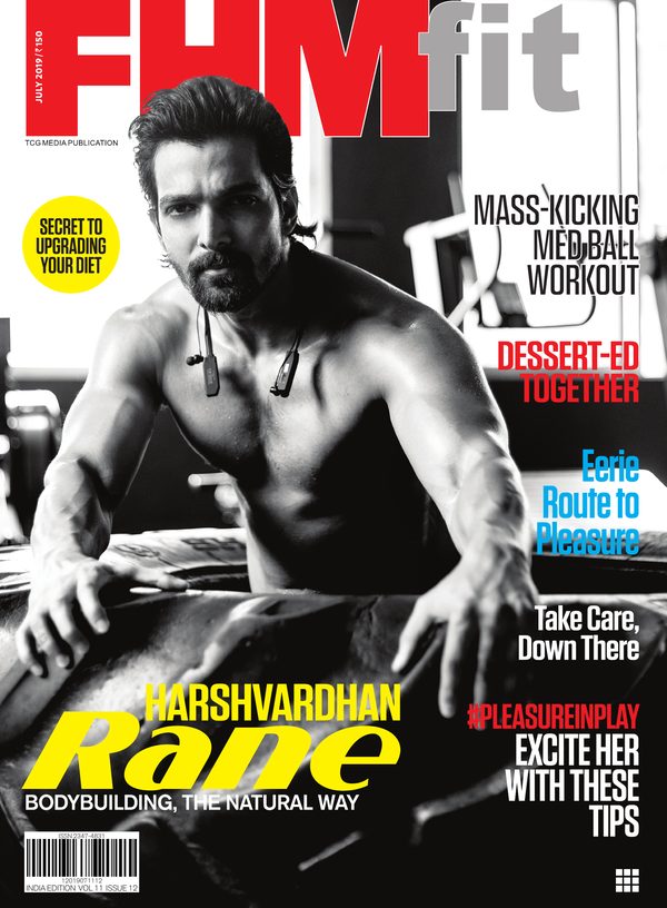 FHM India FHMfit cover July 2019 – Harshvardhan Rane
