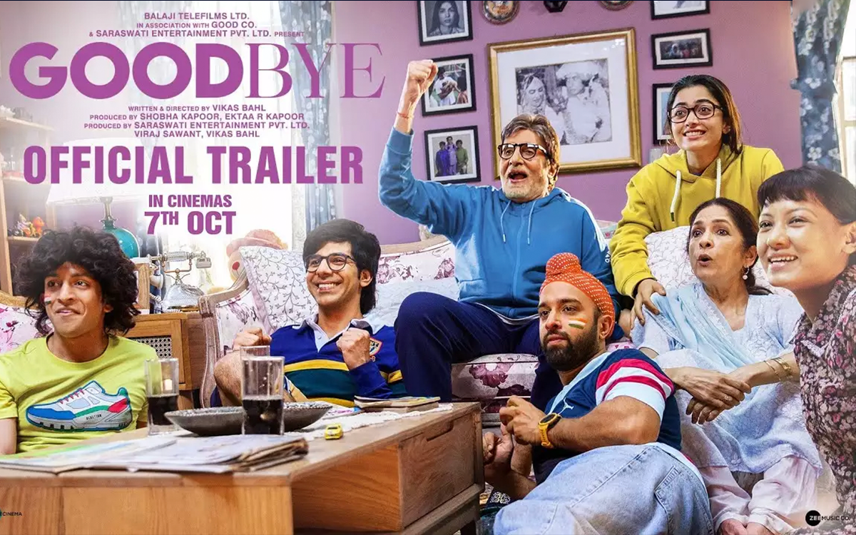 Amitabh Bachchan and Rashmika Mandanna's Goodbye is a comedy-drama about a dysfunctional family