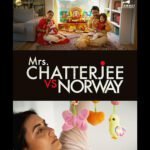 Mrs Chatterjee Vs Norway Trailer Review: A Woman Fights Against A Nation For Her Children
