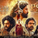 Mani Ratnam’s Ponniyin Selvan II Trailer Out!