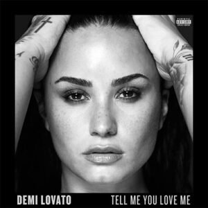 Sorry Not Sorry – Demi
Lovato