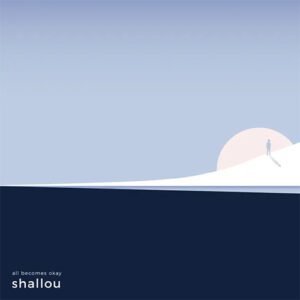 Shallou – “Begin” Feat.
Wales