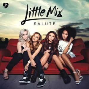 Salute – Little Mix
