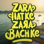 Vicky Kaushal, Sara Ali Khan Starrer “Zara Hatke Zara Bachke” Trailer Is Out!