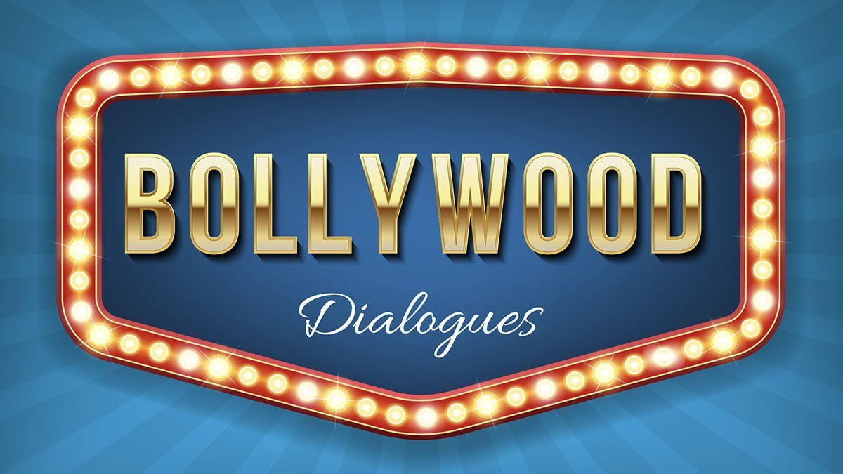 bollywood dialogues