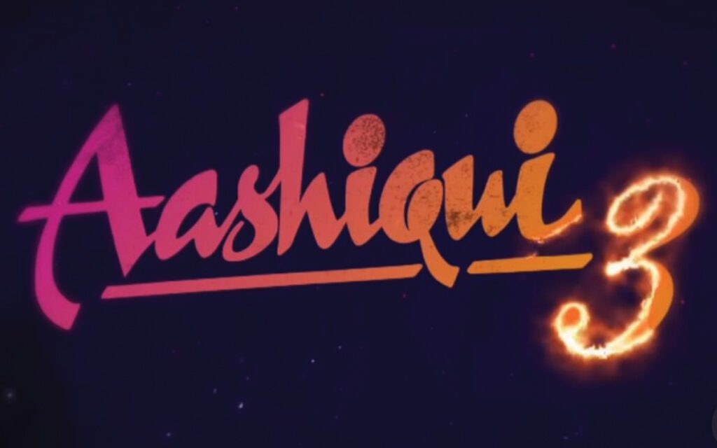 Aashiqui 3