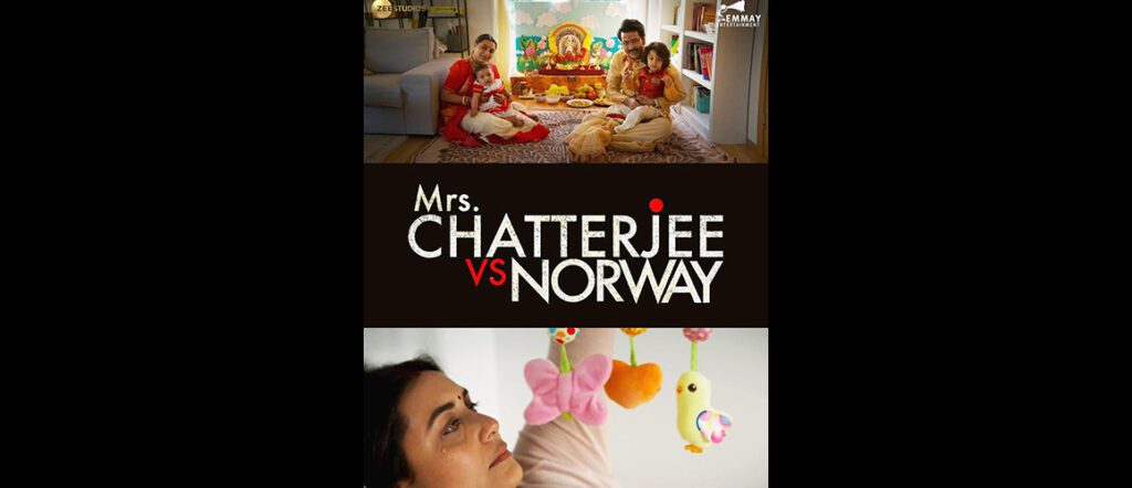 Mrs Chatterjee Vs Norway