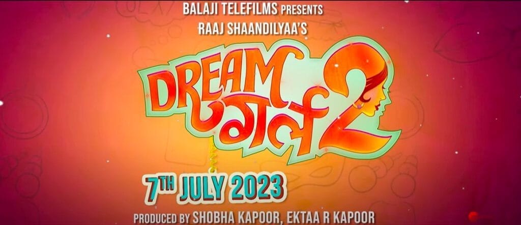 Dream Girl 2