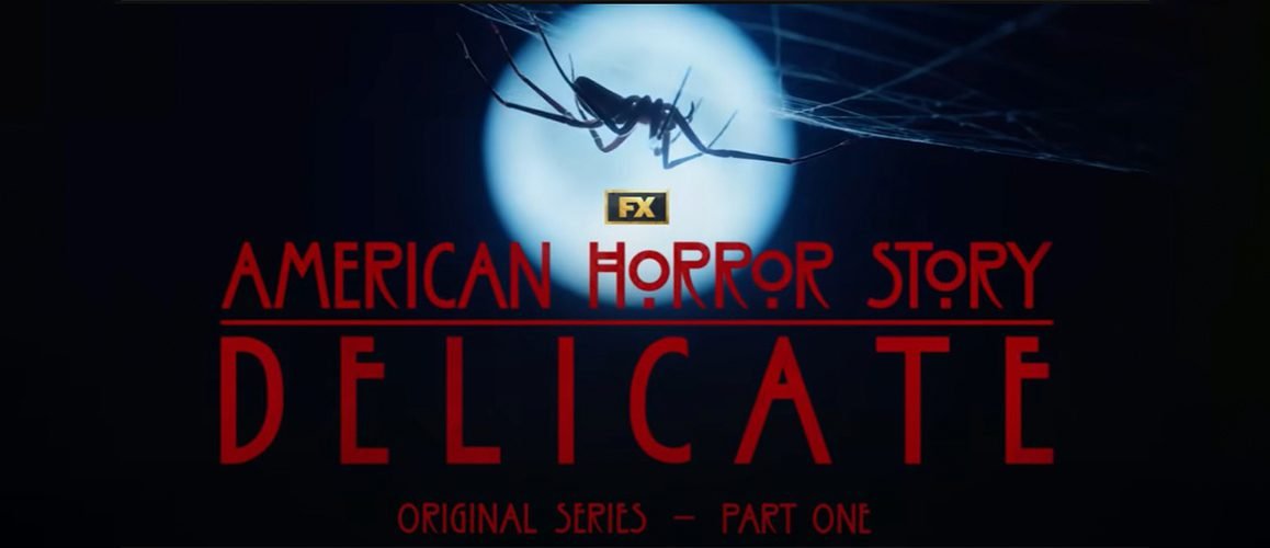 American Horror Story: Delicate Teaser Out!